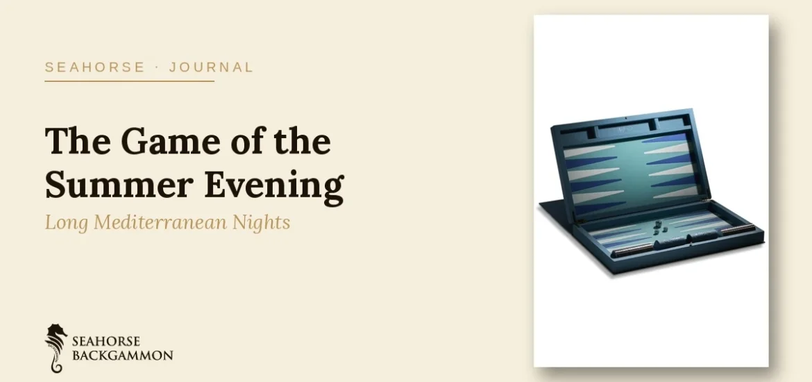 The Summer Evening Ritual: Backgammon by the Sea The Summer Evening Ritual: Backgammon by the Sea