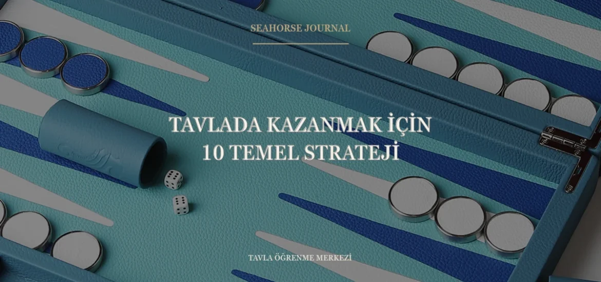 “Tavlada Kazanmak İçin 10 Temel Strateji” için güvenli kırpma alanında ortalanmış Seahorse Journal kapağı